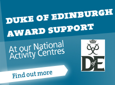Duke of Edinburgh Support at National Activity Centres